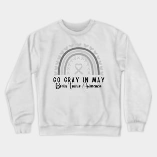 Go Gray In May Gray Awareness Ribbon (Brain Tumor/Cancer) Crewneck Sweatshirt